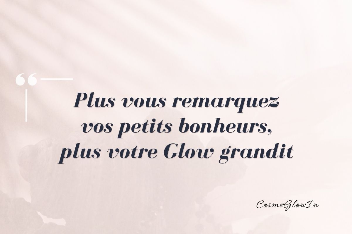 20 Citations Glow pour illuminer vos journées et révéler votre éclat intérieur 2 Citation Glow gratitude, publiée dans l'article "citations glow inspirantes"