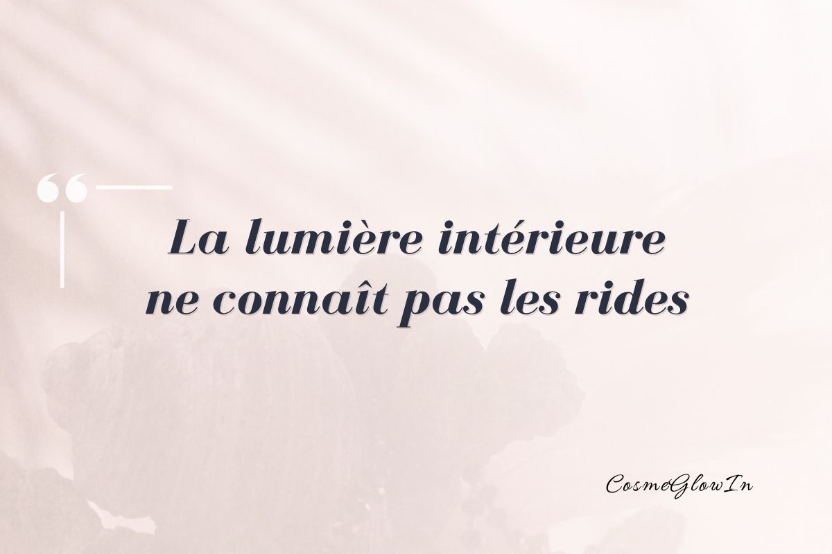 20 Citations Glow pour illuminer vos journées et révéler votre éclat intérieur 4 Citation glow interieur publiée dans l'article "citations glow inspirantes"